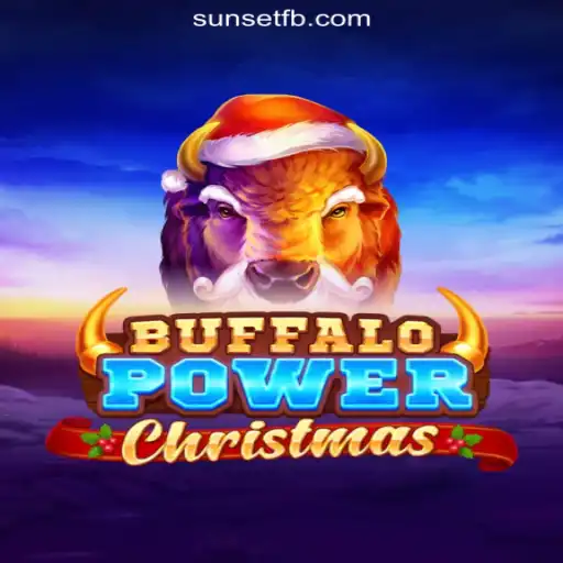 Experience the Festive Thrill with BuffaloPowerChristmas on SUNSET Platform