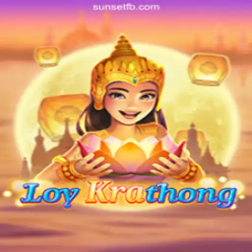 LoyKrathong: The Exciting Online Slot Phenomenon on SUNSET Platform