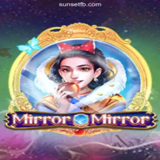 MirrorMirror: The Enchanting Online Slot on SUNSET Platform