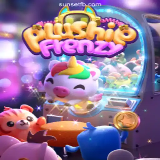 Exploring PlushieFrenzy: The Ultimate SUNSET Platform-Online Slots Experience in Brasil